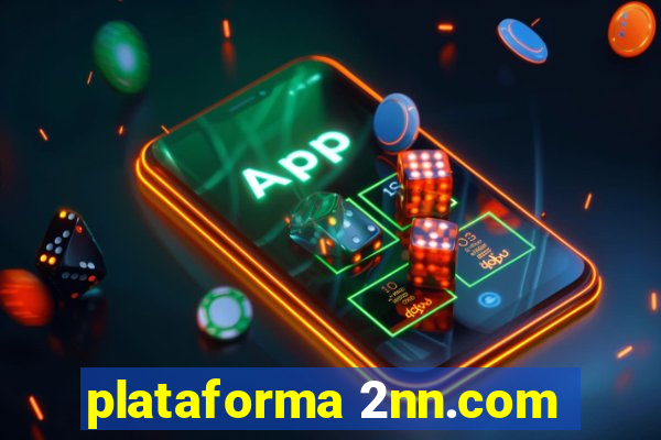 plataforma 2nn.com